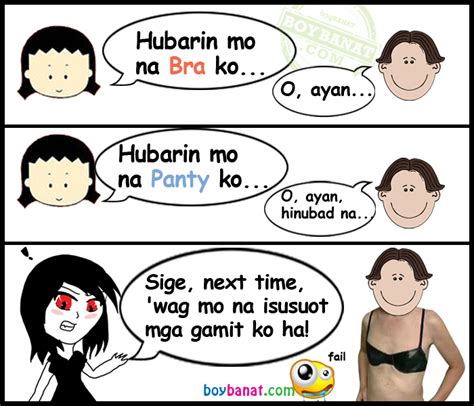 Pinoy Funny Mottos ~ Boy Banat.